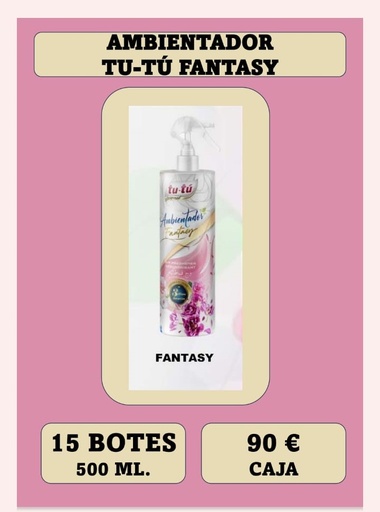 [307] AMBIENTADOR 500 ML PET SLEEVER FANTASY